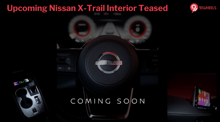 Nissan X-Trail Interior Teased - To Get Panoramic Roof, Digital Console & More Nissan X-Trail Interior Teased - To Get Panoramic Roof, Digital Console & More