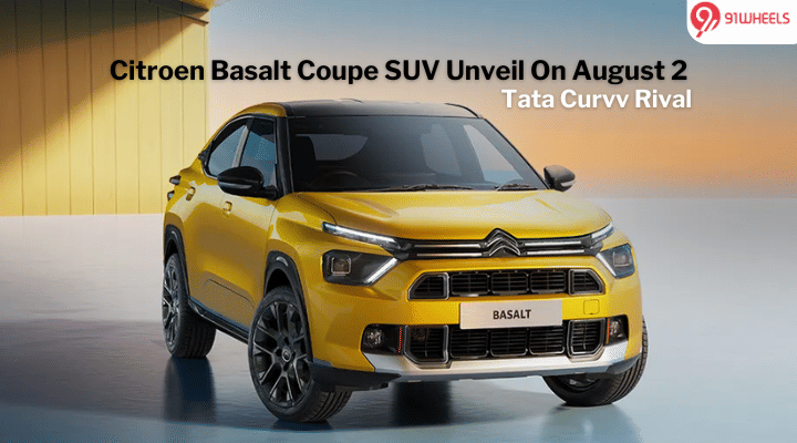 Citroen Basalt Coupe SUV Indian Debut On August 2; Price Reveal Later Citroen Basalt Coupe SUV Indian Debut On August 2; Price Reveal Later