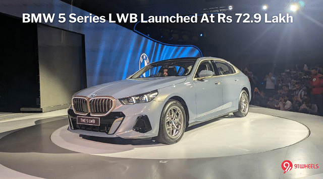 BMW 5 Series LWB Launched In India At Rs 72.90 Lakh - Details!