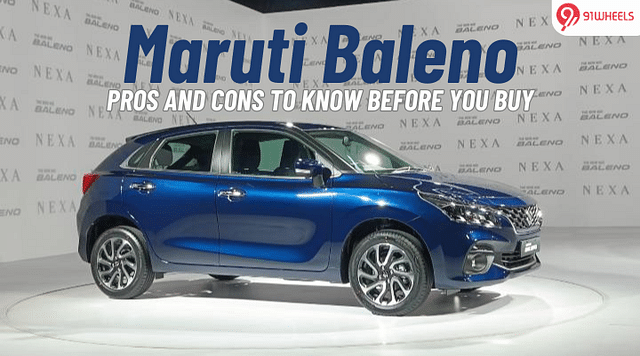 Maruti Baleno: Pros And Cons To Know Before You Buy!