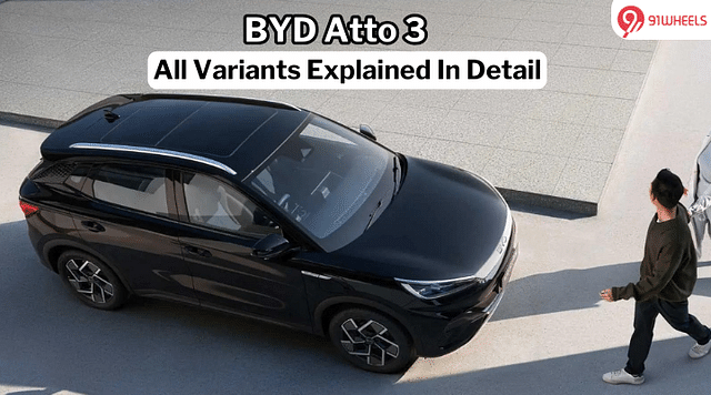 BYD Atto 3 All Variants Explained In Detail - Starting At Rs 24.99 Lakh