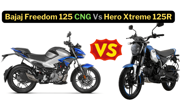 Bajaj Freedom 125 CNG Vs Hero Xtreme 125R; A Detailed Comparison! Bajaj Freedom 125 CNG Vs Hero Xtreme 125R; A Detailed Comparison!