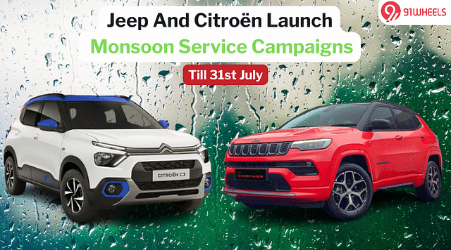 Jeep and Citroen Comes With Monsoon Service Campaigns Valid Till 31st July