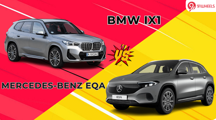 Mercedes-Benz EQA Vs BMW iX1 - Which Entry-Level Luxury EV To Choose?