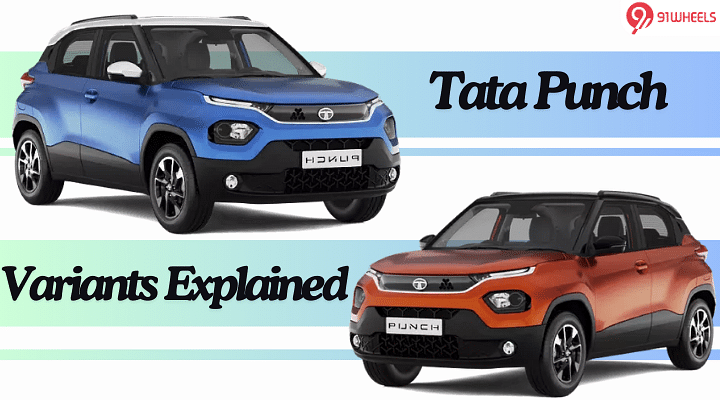 Tata Punch Variants Explained - Which Offers Most Value For Money?