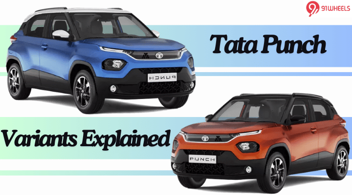 Tata Punch Variants Explained - Which Offers Most Value For Money? Tata Punch Variants Explained - Which Offers Most Value For Money?
