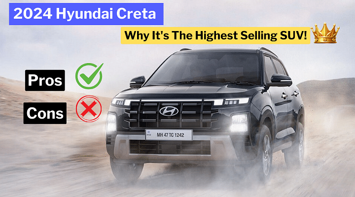 2024 Hyundai Creta Pros And Cons: Why It's The Highest Selling SUV!