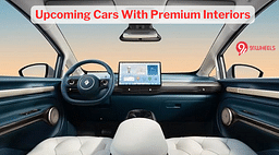 Luxury on Wheels: Upcoming Cars With Premium Interiors To Look For