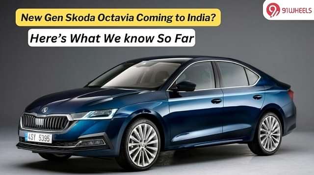 New Gen Skoda Octavia India Launch in Q2 of 2025? Here's What We Know