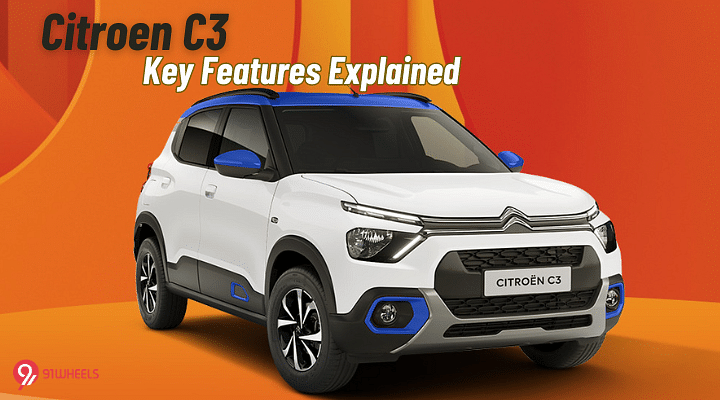 Citroen C3 Key Features Explained - Here's What It Gets