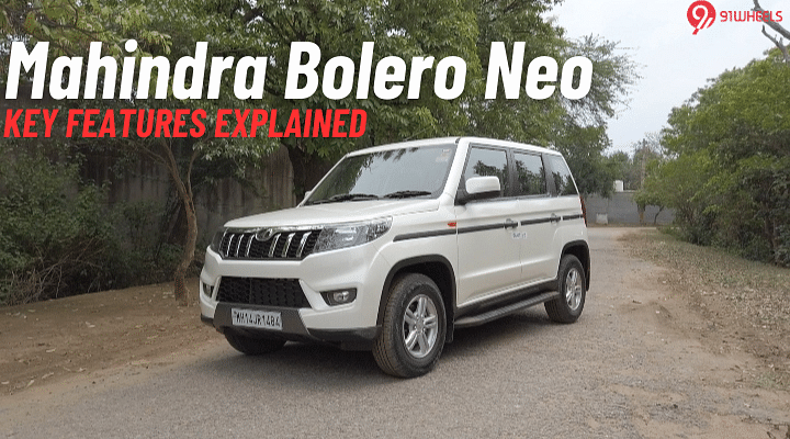 Mahindra Bolero Neo Key Features Explained: Focused On Something Else?