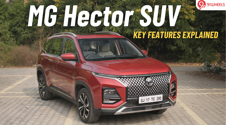 MG Hector Key Features Explained: ADAS, Sunroof, And Much More