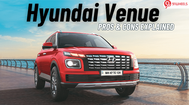 Hyundai Venue Pros And Cons: Can You Live With It?