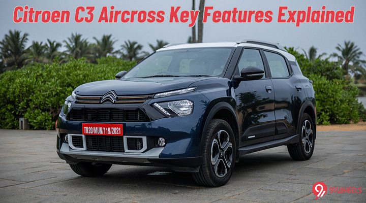 Citroen C3 Aircross Key Features Explained - Here's What It Gets