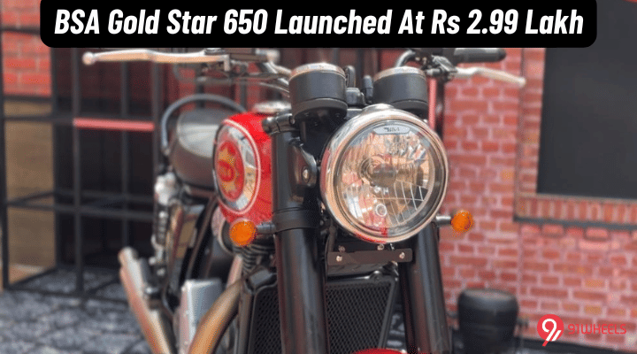 BSA Gold Star 650 Launched At Rs 2.99 Lakh - Biggest Single Cylinder Motorcycle BSA Gold Star 650 Launched At Rs 2.99 Lakh - Biggest Single Cylinder Motorcycle