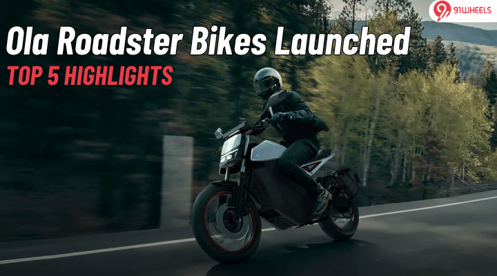Ola Roadster Electric Bikes Launched: Top 5 Highlights You Need To Know Ola Roadster Electric Bikes Launched: Top 5 Highlights You Need To Know