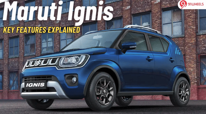 Maruti Ignis Key Features Explained: Premium Hatch, Practical Features Maruti Ignis Key Features Explained: Premium Hatch, Practical Features