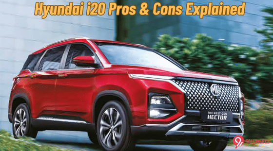 2024 MG Hector Pros And Cons: Is All The Show Worth The Go?