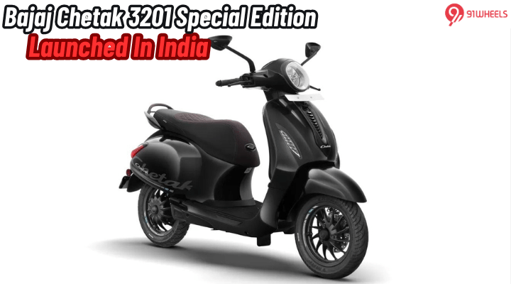 Bajaj Chetak 3201 Special Edition Launched, Priced At Rs 1.30 Lakh Bajaj Chetak 3201 Special Edition Launched, Priced At Rs 1.30 Lakh