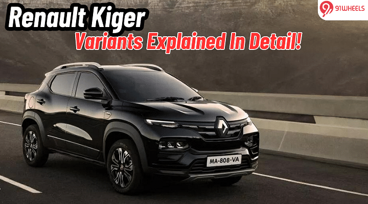 Renault Kiger Variants Explained: Which One Should You Buy?