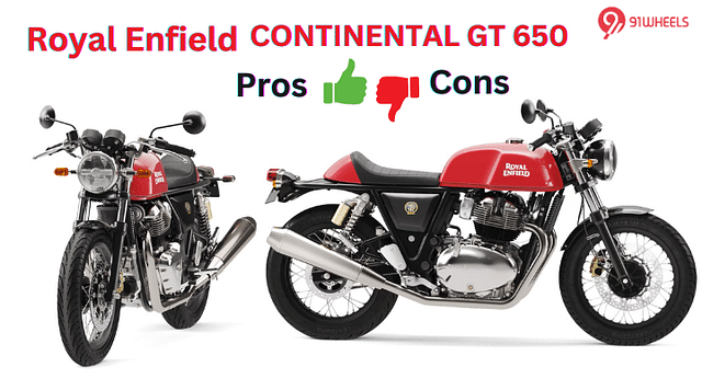 Royal Enfield Continental GT 650 3 Pros And 3 Cons