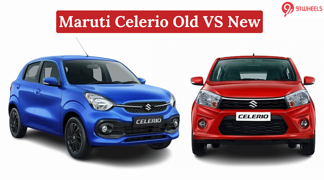 Maruti Celerio Old VS New: How Better Became Great