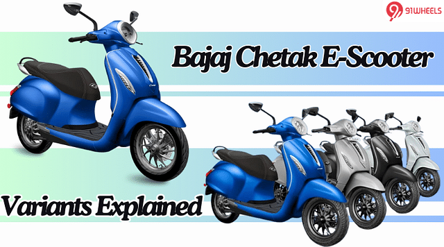 Bajaj Chetak E-Scooter Variants Explained – Here’s What Each Variant Gets