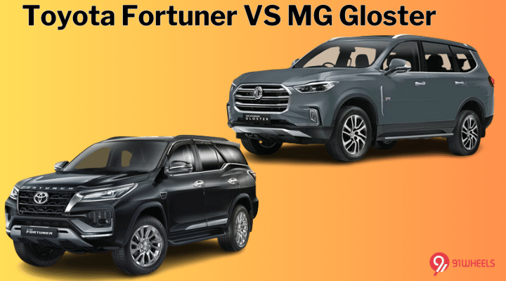 Toyota Fortuner VS MG Gloster: Which Is The Best Full Size SUV? Toyota Fortuner VS MG Gloster: Which Is The Best Full Size SUV?
