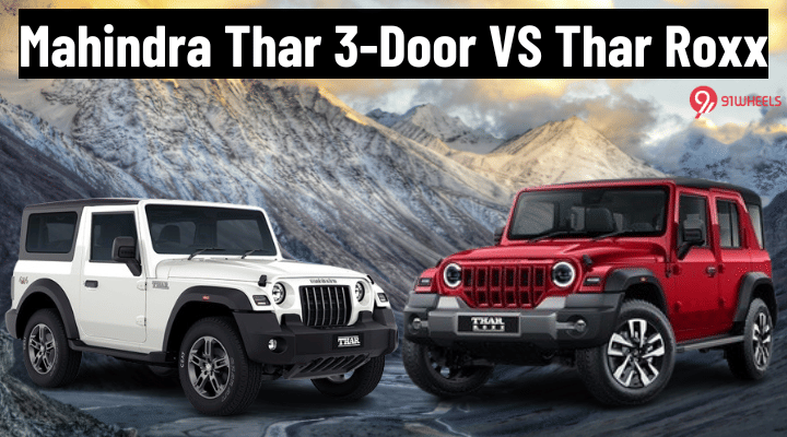 Mahindra Thar 3 - Door VS Thar Roxx - Key Differences Mahindra Thar 3 - Door VS Thar Roxx - Key Differences