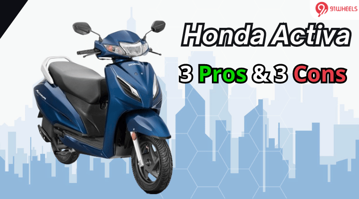 2024 Honda Activa 3 Pros And 3 Cons: A Compromise Or Great Value? 2024 Honda Activa 3 Pros And 3 Cons: A Compromise Or Great Value?