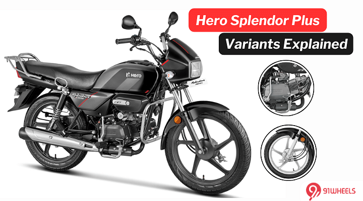 Hero Splendor Plus Variants Explained: Find the Best One for You