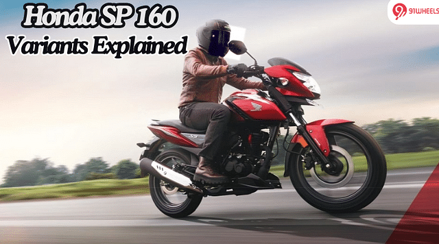 Honda SP 160 Variants Explained In Detail: Choose The Right One For Your Needs