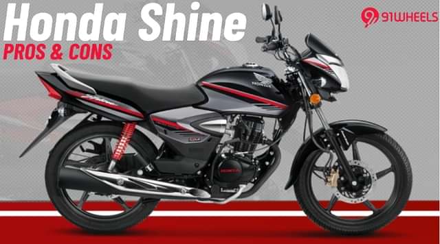 Honda Shine Pros And Cons: Still The Premium Commuter King?