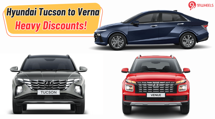 Hyundai Tucson to Verna: Hyundai Cars Available with Heavy Discounts this Month Hyundai Tucson to Verna: Hyundai Cars Available with Heavy Discounts this Month