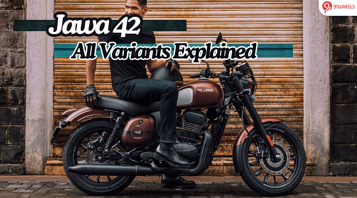 Jawa 42 Variants Explained In Detail: What Each One Brings To The Table