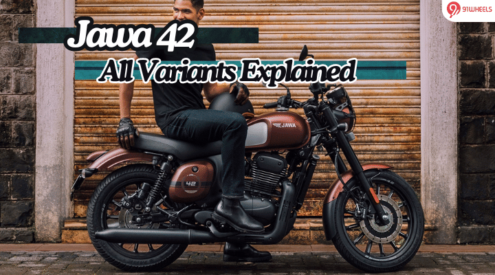 Jawa 42 Variants Explained In Detail: What Each One Brings To The Table Jawa 42 Variants Explained In Detail: What Each One Brings To The Table