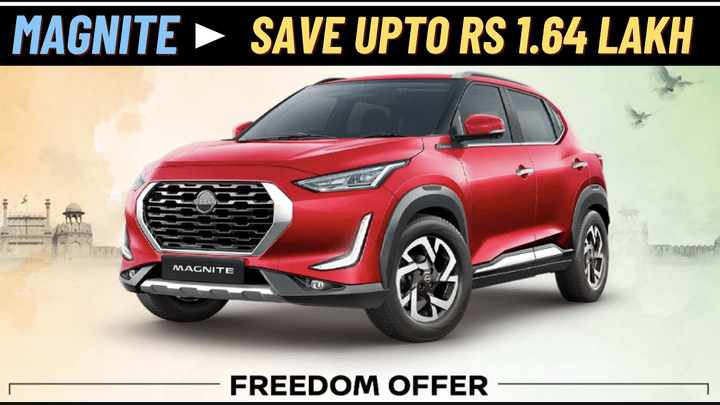 Nissan Magnite Freedom Offer - Save Upto Rs 1.64 Lakh!