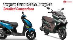 Suzuki Burgman Street Vs TVS Ntorq 125: Which One is Better?
