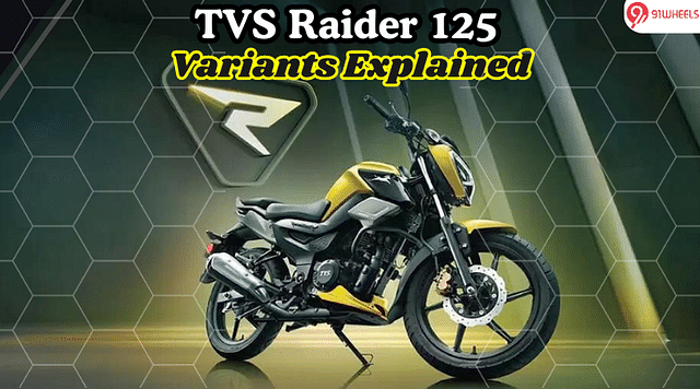 TVS Raider 125 Variants Explained In Detail: Read This Before Making A Purchase