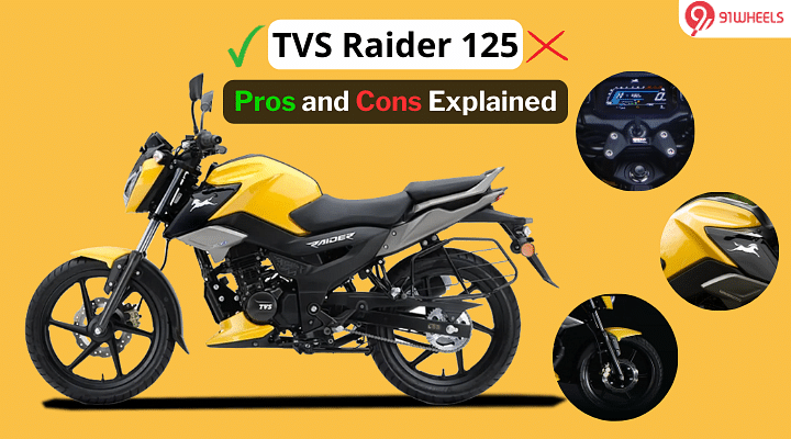 TVS Raider 125: 5 Positives and 3 Negatives You Should  Know Before Buying