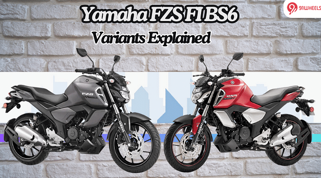 Yamaha FZS FI BS6 Variants Explained In Detail: Everything You Need To Know