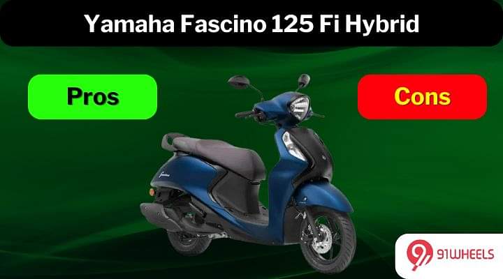 Yamaha Fascino 125 Fi Hybrid: Pros and Cons Explained