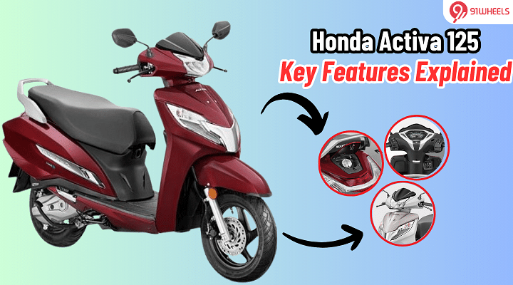 Honda Activa 125 Key Features Explained: Here's What All It Gets