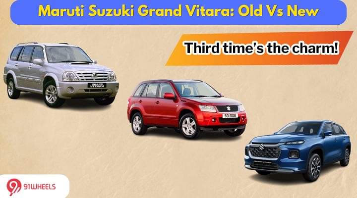 Maruti Suzuki Grand Vitara: Old Vs New