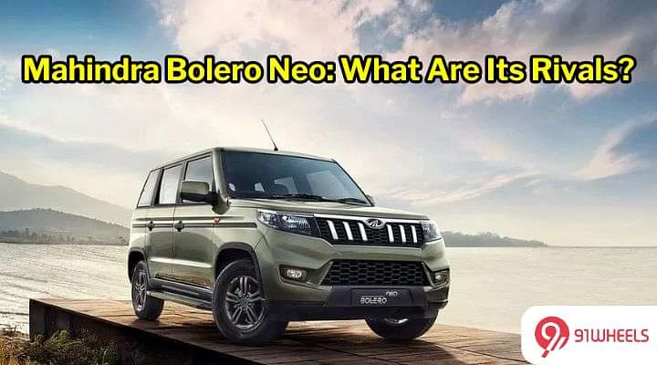 Mahindra Bolero Neo: What Are Its Key Rivals?