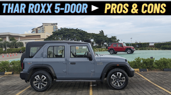 Mahindra Thar Roxx 5-Door Pros & Cons Explained
