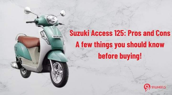 Suzuki Access 125 Pros And Cons: Does It Still Have An Edge?