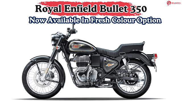 Royal Enfield Bullet 350 Now Available In Fresh Colour Option - Details Here