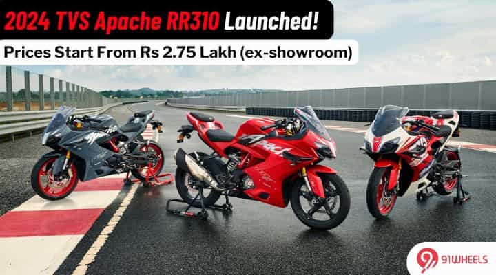 2024 TVS Apache RR 310 Launched, Prices Start From Rs 2.75 Lakh! 2024 TVS Apache RR 310 Launched, Prices Start From Rs 2.75 Lakh!