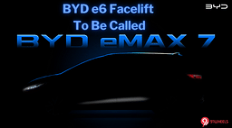 BYD e6 Successor Teased, To Be Called BYD eMax 7 - Details Here!